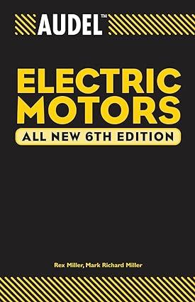audel electric motors 6th edition rex miller, mark richard miller 0764541986, 978-0764541988
