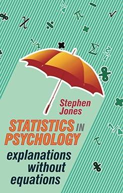 statistics in psychology explanations without equations 2010th edition stephen jones 0230247490,
