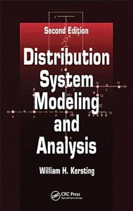 distribution system modeling and analysis electric power engineering series 2nd edition william h. kersting