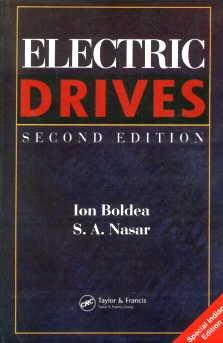 electric drives 2nd edition ion boldea, syed a. nasar 0849342201, 978-0849342202