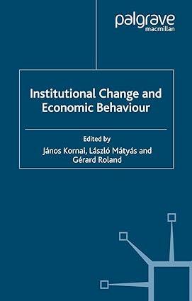 institutional change and economic behaviour 1st edition j. kornai , l. mátyás , g. roland 1349361275,