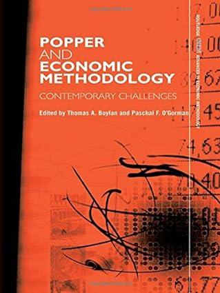popper and economic methodology contemporary challenges 1st edition thomas boylan , paschal o'gorman