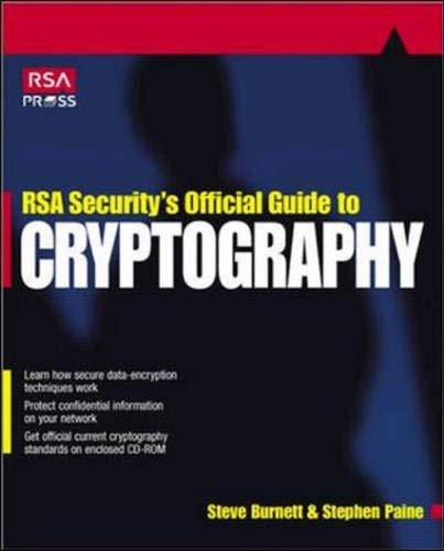rsa security's official guide to cryptography 1st edition steve burnett, stephen paine 007213139x,