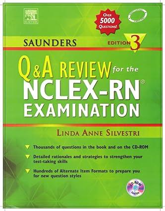 saunders q and a review for the nclex rn examination 3rd edition linda anne silvestri 8131208672,