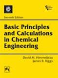 basic principles and calculations in chemical engineering 7th edition himmelblau, riggs 8120338391,