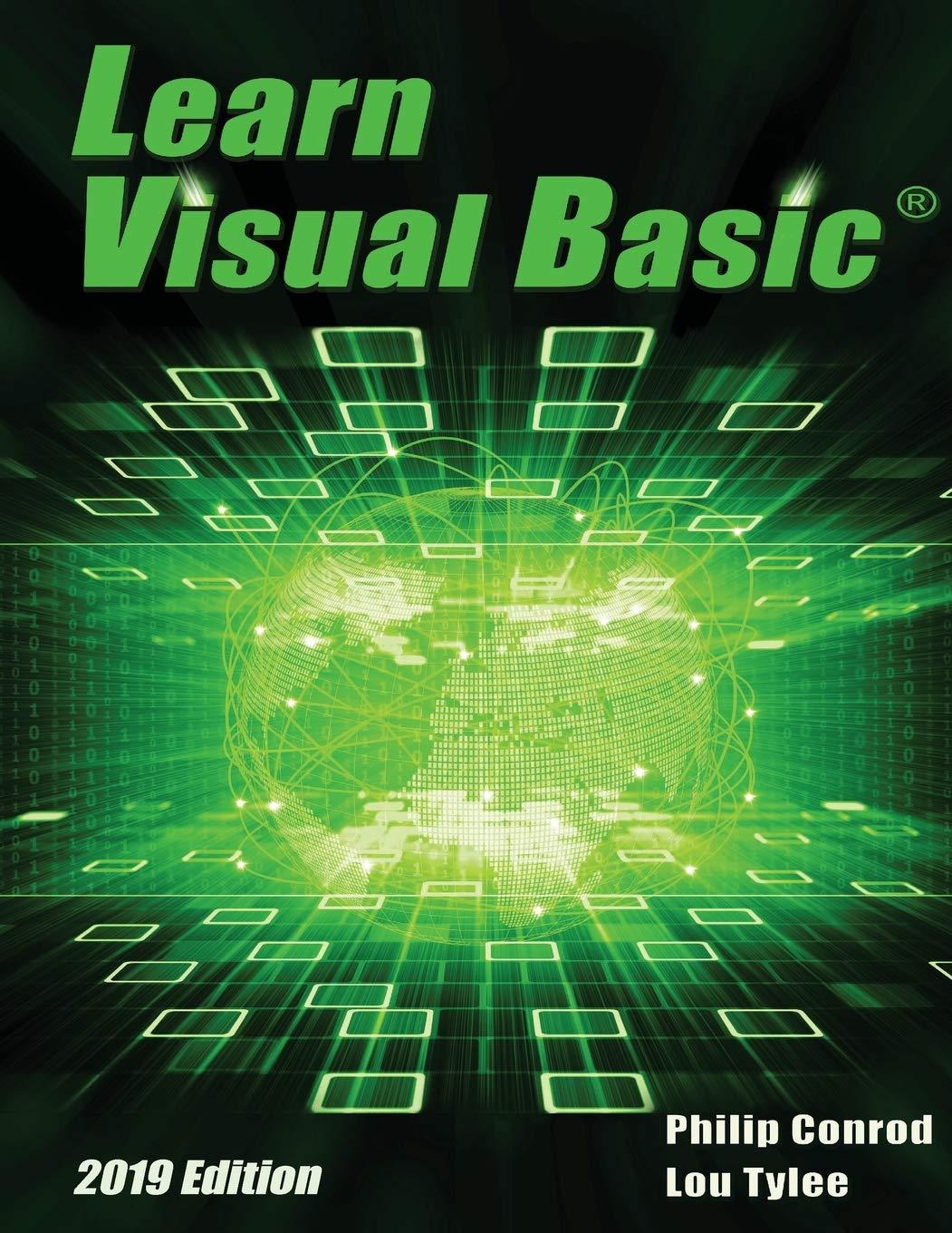 learn visual basic 2019 edition philip conrod, lou tylee 1951077105, 978-1951077105
