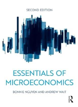 essentials of microeconomics 2nd edition bonnie nguyen , andrew wait 1032453664, 978-1032453668