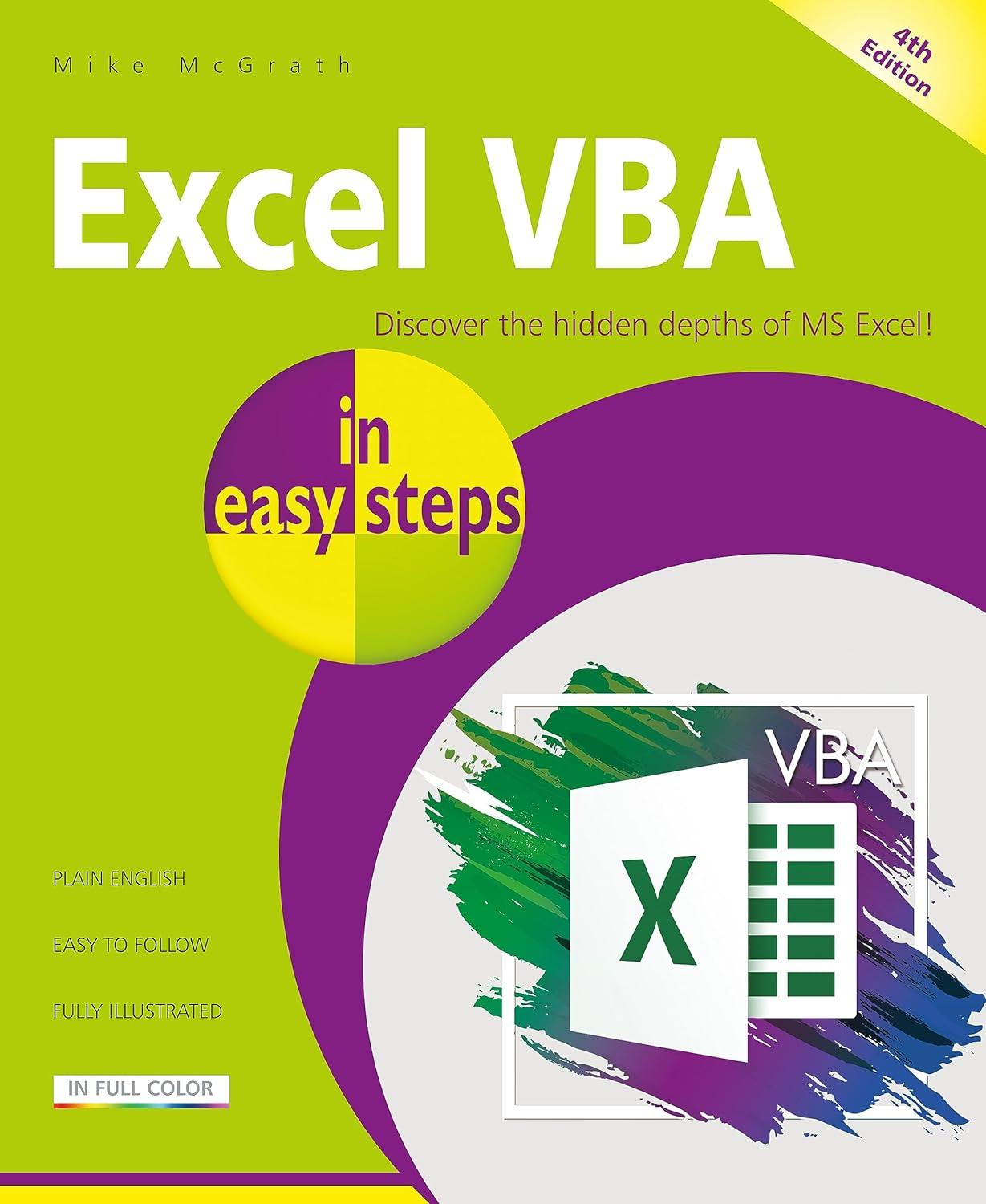 excel vba in easy steps discover hidden depths of excel 4th edition mike mcgrath 1787910032, 978-1787910034