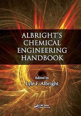albrights chemical engineering handbook 1st edition lyle albright, kent knaebel 0824753623, 978-0824753627
