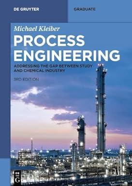 process engineering addressing the gap between study and chemical industry 3rd edition michael kleiber