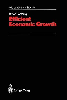 efficient economic growth 1st edition stefan homburg 978-3642634789