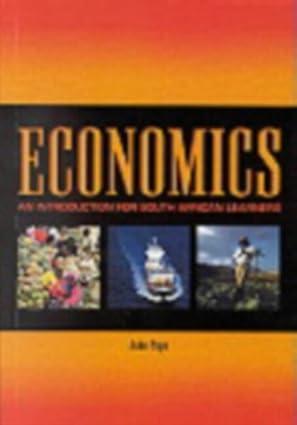economics a south african perspective 1st edition p. c. smit , d. j. dams , j. w. mostert, a. g. oosthuizen