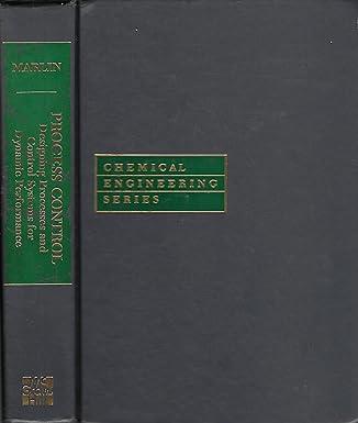 process control designing processes and control systems for dynamic performance 1st edition thomas e. marlin