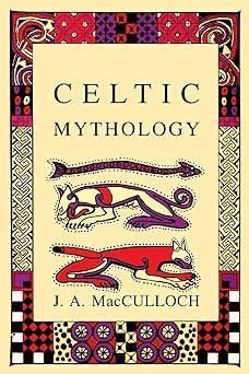 celtic mythology  j.a macculloch 0897334337, 978-0897334334
