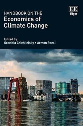 handbook on the economics of climate change 1st edition graciela chichilnisky, armon rezai 180392005x,