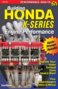 building honda k series engine performance 1st edition richard holdener 1613251092, 1613256558,