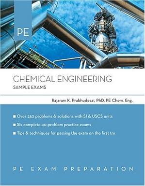 chemical engineering sample exams 1st edition rajaram k. prabhudesai 1419501283, 978-1419501289