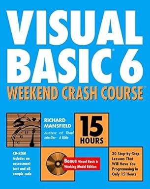 visual basic 6 weekend crash course 1st edition richard mansfield 0764546791, 978-0764546792