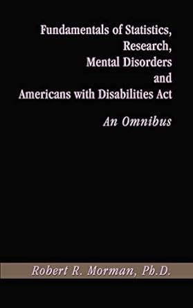 fundamentals of statistics research mental disorders and americans with disabilities act an omnibus 1st