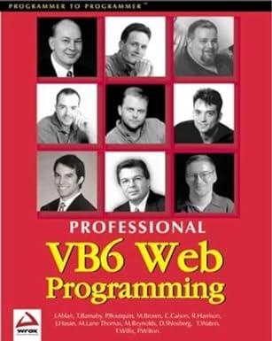 professional visual basic 6 web programming 1st edition paul wilton, thearon willis, richard harrison, mark