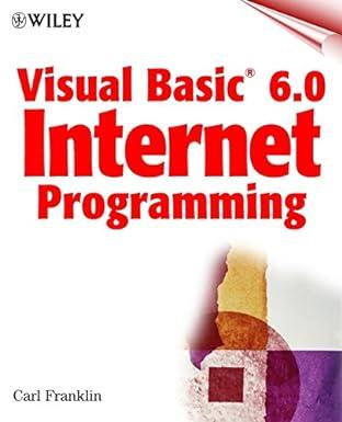 visual basic 6.0 internet programming 1st edition carl franklin 0471314986, 978-0471314981