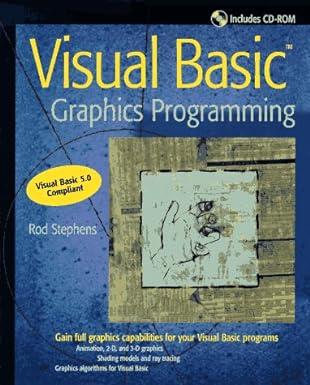 visual basic graphics programming 1st edition rod stephens 0471155330, 978-0471155331