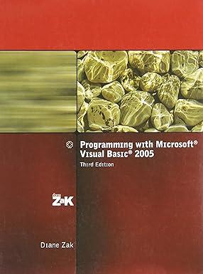 programming with microsoft visual basic 2005 3rd edition diane zak 1418836745, 978-1418836740