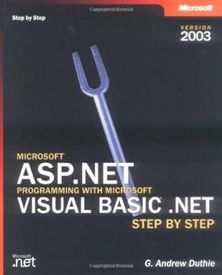 microsoft asp net programming with microsoft visual basic net step by step version 2003 1st edition g. andrew