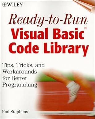 ready to run visual basic code library tips tricks and workarounds for better programming 1st edition rod