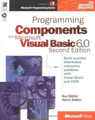programming components with microsoft visual basic 6.0 2nd edition guy eddon, henry eddon 1572319666,