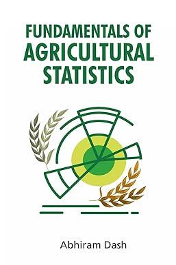 fundamentals of agricultural statistics 1st edition abhiram dash 8119103653, 978-8119103652
