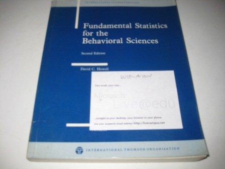 fundamental statistics for the behavioral sciences 2nd edition d.c. howell 0534981437, 978-0534981433