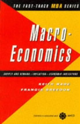 macroeconomics 1st edition francis wade, keith; breedon 0749411732, 978-0749411732