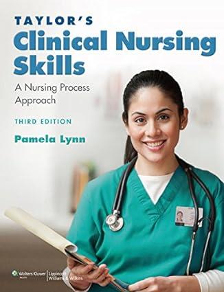 taylor's clinical nursing skills a nursing process approach 3rd edition williams & wilkins lippincott