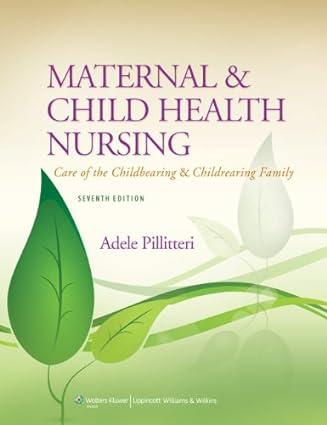 maternal and child health nursing 7th edition adele pillitteri 1469848732, 978-1469848730
