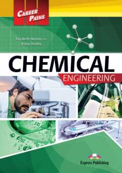 chemical engineering 1st edition express publishing 1471586537, 978-1471586538