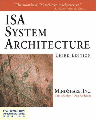 isa system architecture 3rd edition tom shanley, don anderson, john swindle, inc. mindshare 0201409968,