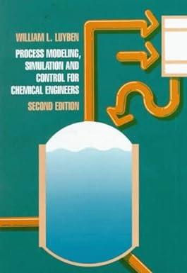 Process Modeling Simulation And Control For Chemical Engineers