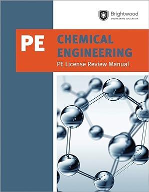 chemical engineering pe license review manual 1st edition brightwood engineering education 1683380258,