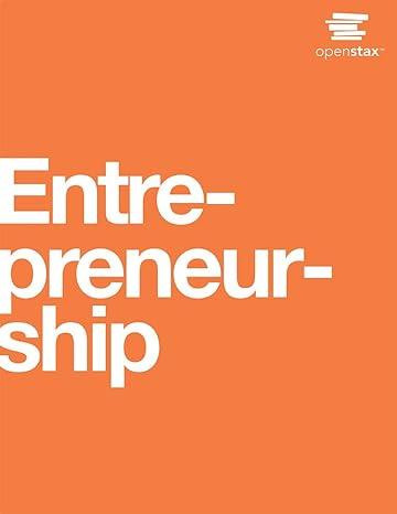 entrepreneurship 1st edition openstax 1975076346, 978-1975076344