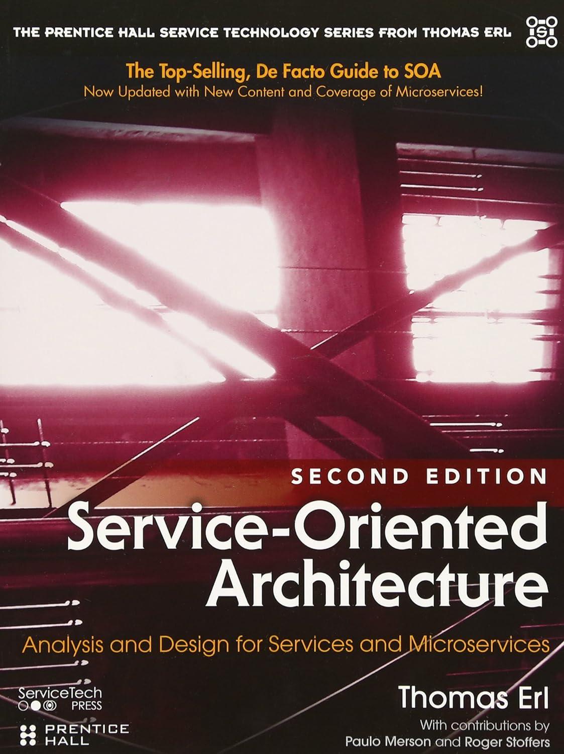 service oriented architecture analysis and design for services and microservices 2nd edition thomas erl