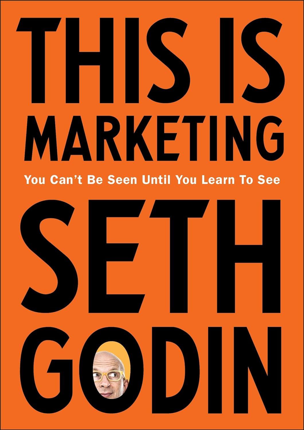 this is marketing you cant be seen until you learn to see 1st edition seth godin 0241370140, 978-0241370148