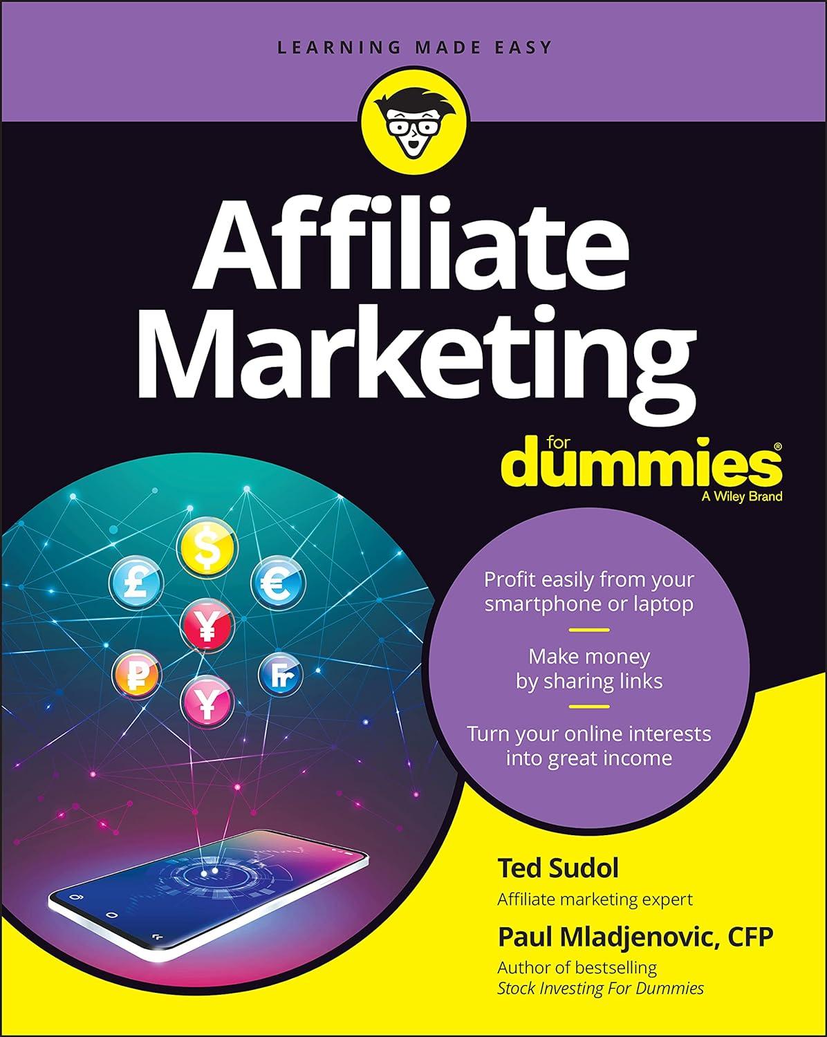 affiliate marketing for dummies 1st edition ted sudol , paul mladjenovic 1119628245, 978-1119628248