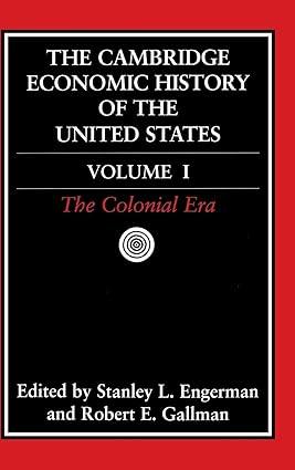 the cambridge economic history of the united states the colonial era volume 1 1st edition stanley l.