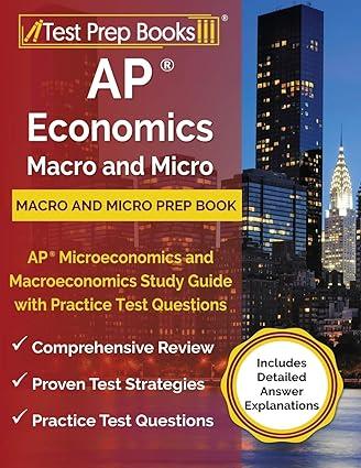 ap economics macro and micro prep book ap microeconomics and macroeconomics study guide with practice test