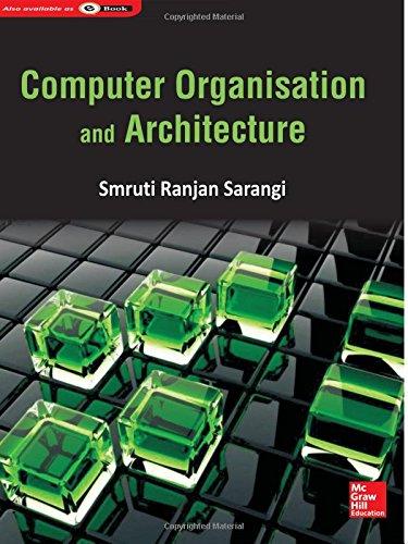 computer organisation architecture 1st edition smruti ranjan sarangi 9339219007, 978-9339219000