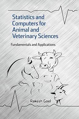 statistics and computers for animal and veterinary sciences fundamentals and applications 1st edition rakesh