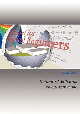 mathcad for chemical engineers 2nd edition valery temyanko 1426908121, 978-1426908125