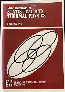fundamentals of statistical and thermal physics 1st edition reif 007085615x, 978-0070856158