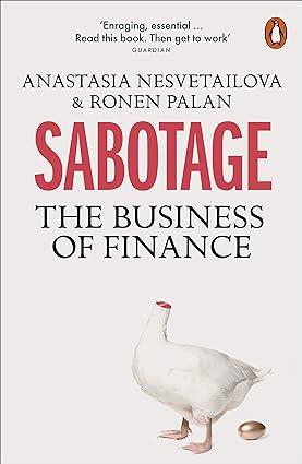 sabotage the business of finance 1st edition ronen palan 0141986247, 978-0141986241